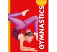 Thomas K and Heather Adamson Curious about Gymnastics (Tascabile)
