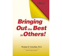 Thomas K. Connellan Bringing Out the Best in Others (Copertina rigida)