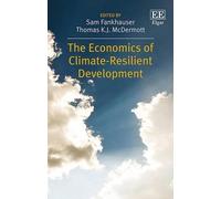 Thomas K.J. McDer The Economics of Climate-Resilient Develop (Copertina rigida)