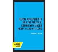 Thomas K. Keefe Feudal Assessments and the Political Community under (Tascabile)