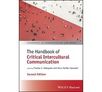 Thomas K. Nakay The Handbook of Critical Intercultural Commun (Copertina rigida)
