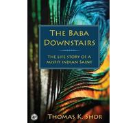 Thomas K Shor The Baba Downstairs (Tascabile)