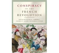 Marisa Linton Conspiracy in the French Revolution (Tascabile)