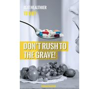 Thomas Kaspar Don't Rush to the Grave (Tascabile)