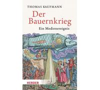 Thomas Kaufmann Der Bauernkrieg (Copertina rigida)