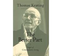 Thomas Keating The Better Part (Tascabile)