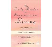 Thomas Keating The Daily Reader for Contemplative Living (Tascabile)
