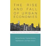 Thomas Kemeny Michael Storper Taner Osman The Rise and Fall of Urb (Tascabile)