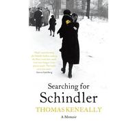 Thomas Keneally Searching For Schindler (Tascabile)