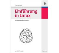Thomas Kessel Einführung in Linux (Tascabile)