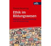 Thomas Kesselring Ethik im Bildungswesen (Tascabile)