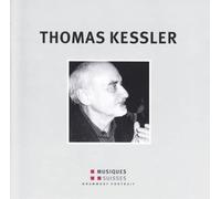 Thomas Kessler Komponisten-Portrait (CD)