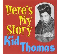 Thomas Kid - Here's My Story
