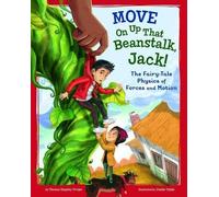 Thomas Kingsley Move On Up That Beanstalk, Jack: The Fairy-Tale Phy (Tascabile)