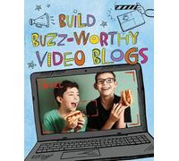 Thomas Kingsley-Troupe Build Buzz-Worthy Video Blogs (Copertina rigida)