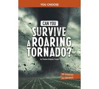 Thomas Kingsley Troupe Can You Survive a Roaring Tornado? (Tascabile)