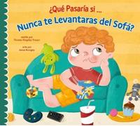Thomas Kingsley Troupe ¿Qué Pasaría Si Nunca Dejaras El Sofá? (Tascabile)