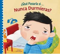 Thomas Kingsley Troupe ¿Qué Pasaría Si Nunca Durmieras? (Tascabile)