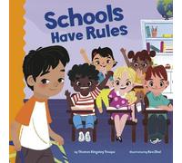 Thomas Kingsley Troupe Schools Have Rules (Tascabile) School Rules