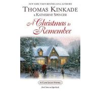 Thomas Kinkade Katherine Spencer A Christmas To Remember (Tascabile)