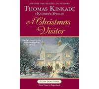 Thomas Kinkade Katherine Spencer A Christmas Visitor (Tascabile)