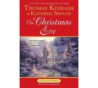 Thomas Kinkade Katherine Spencer On Christmas Eve (Tascabile) Cape Light Novel