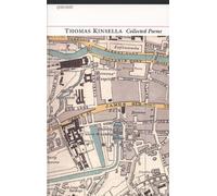 Thomas Kinsella Collected Poems (Tascabile)