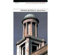 Thomas Kinsella Selected Poems: Thomas Kinsella (Tascabile)