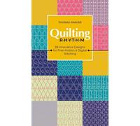 Thomas Knauer Quilting Rhythm (Tascabile)