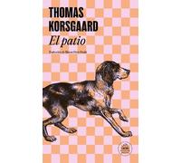 Thomas Korsgaard El patio / The Yard (Tascabile) Trilogía De Tue