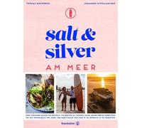Thomas Kosikows Salt and Silver am Meer: Das Abenteuer von Co (Copertina rigida)