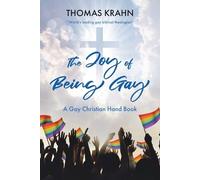 Thomas Krahn The Joy of Being Gay (Tascabile)