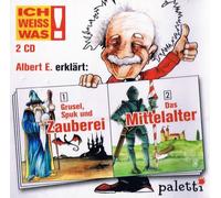 Thomas Krüger - Ich weiß was! Albert E. erklärt: Grusel, Spuk und Zauberei / Das Mittelalter