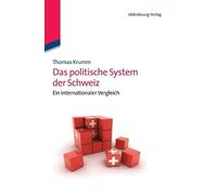 Thomas Krumm Das politische System der Schweiz (Copertina rigida)