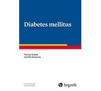 Thomas Kubiak Jennifer Diabetes mellitus (Fortschritte der Psychoth (Tascabile)