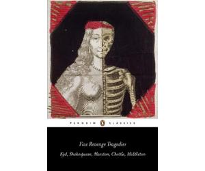 Thomas Kyd Thomas Middleton William Shakespeare John Five Revenge Tr (Tascabile)
