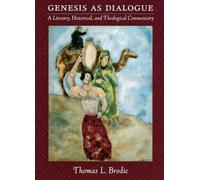 Thomas L. Brodie Genesis as Dialogue (Copertina rigida)