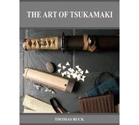 The Art of Tsukamaki