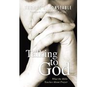 Thomas L Constable Talking to God (Tascabile)