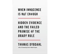 Thomas L. Dybdahl When Innocence Is Not Enough (Copertina rigida)