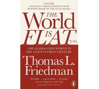 Thomas L. Friedman The World is Flat (Tascabile)