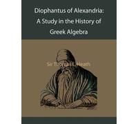 Thomas L Heath Diophantus of Alexandria (Tascabile)