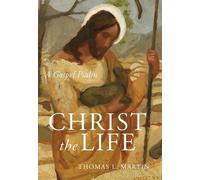 Thomas L Martin Christ The Life (Copertina rigida)