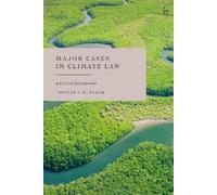 Thomas L Muinzer Major Cases in Climate Law (Copertina rigida)