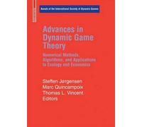 Thomas L. Vincent Advances in Dynamic Game Theory (Copertina rigida)