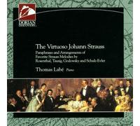 Thomas Labe The Virtuoso Johann Strauss (CD)