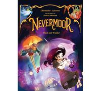 Thomas Labourot Jessica Townsend Maxe Nevermoor. Band 1: Fluc (Copertina rigida)
