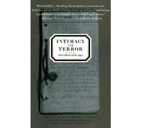Thomas Lahusen Intimacy and Terror (Tascabile)