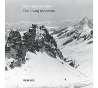 Thomas Larcher Thomas Larcher: The Living Mountain (CD) Album