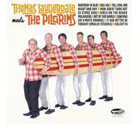 Thomas Lauderdale meets The Pilgri Thomas Lauderdale Meets the Pilgri (Vinyl LP)